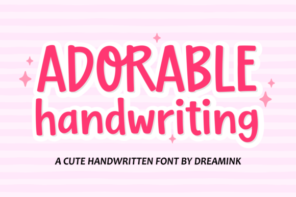 Adorable Handwriting: A Typeface That Radiates Warmth