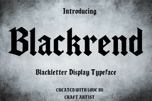 Blackrend: Elevate Your Visual Design with Gothic Impact