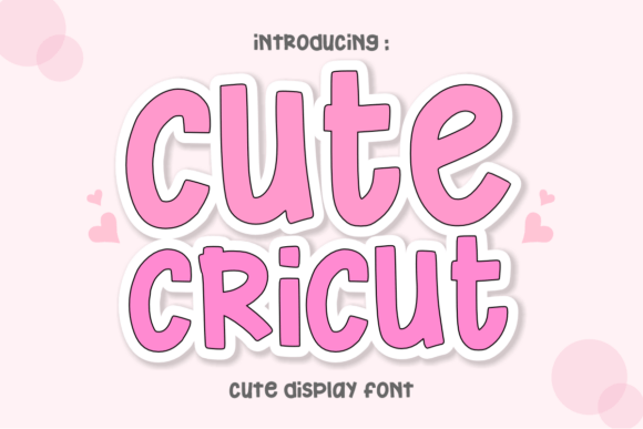 Cute Cricut: A Playful Font for Modern Design