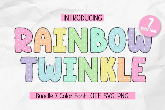Inject Playful Energy with the Rainbow Twinkle Font