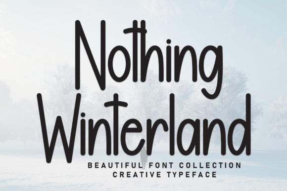 Nothing Winterland: A Font That Captures Cozy Elegance
