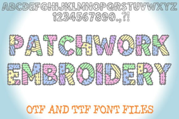 Patchwork Embroidery: A Whimsical Typeface for Authentic Design