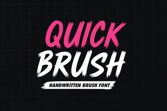 Quick Brush: The Font That Brings Creative Vision to Life