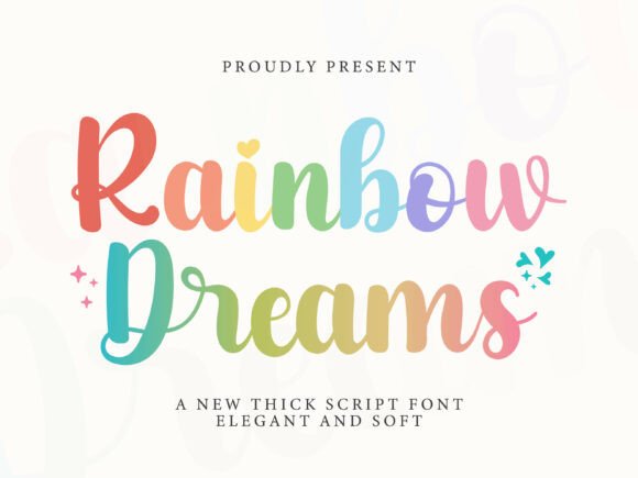 Rainbow Dreams: A Vibrant Script Font for Creative Design